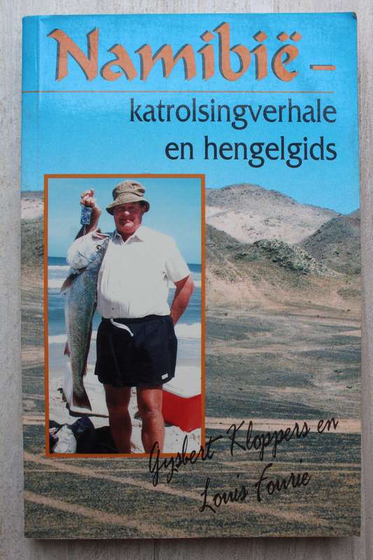 Namibie katrolsingverhale en hengelgids - Kloppers & Fourie