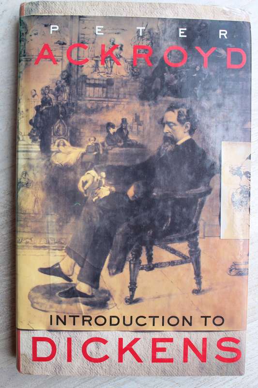 Peter Ackroyd - Introduction to Dickens