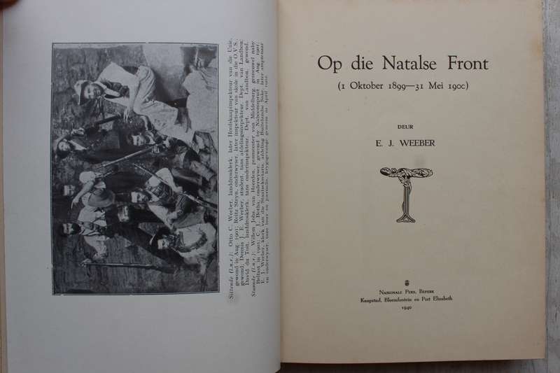 Op die Natalse Front - E.J. Weeber / Anglo-Boereoorlog