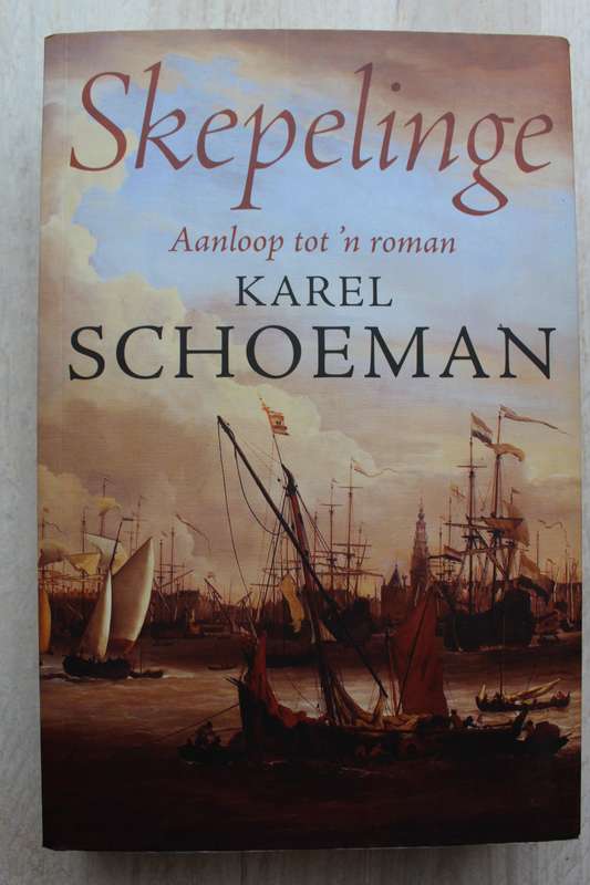 Skepelinge - Karel Schoeman