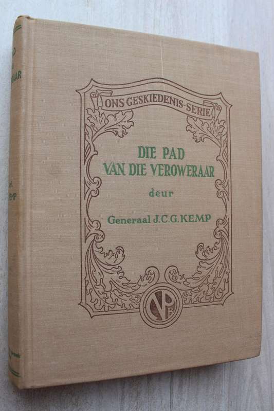 Die pad van die veroweraar - Kemp