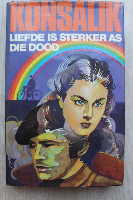 Liefde is sterker as die dood - Konsalik
