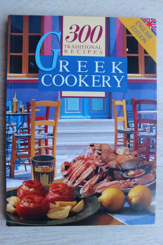 300 Traditional Recipes Greek Cookery - English edition