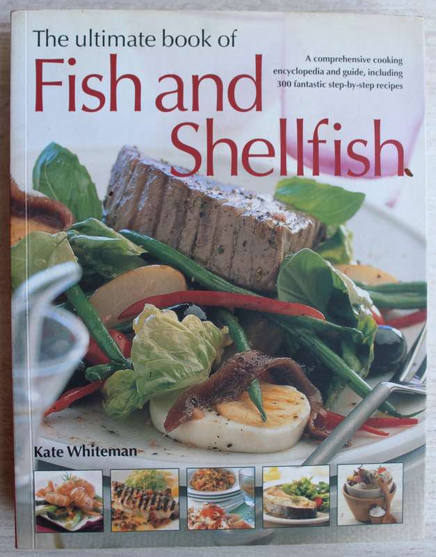 Ultimate Book of Fish & Shellfish - Whiteman