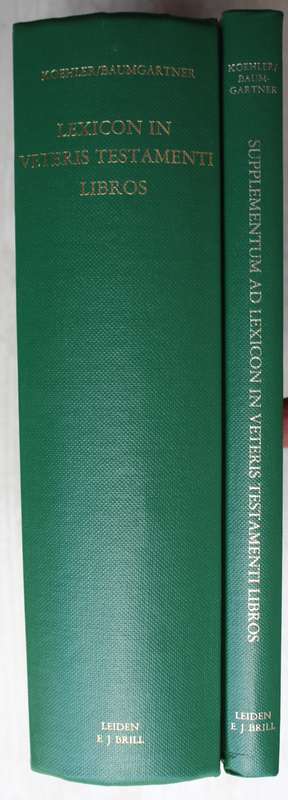 Lexicon in Veteris Testamenti Libros & Supplementum / Koehler & Baumgartner