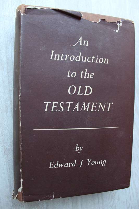 An Introduction to the Old Testament - Young