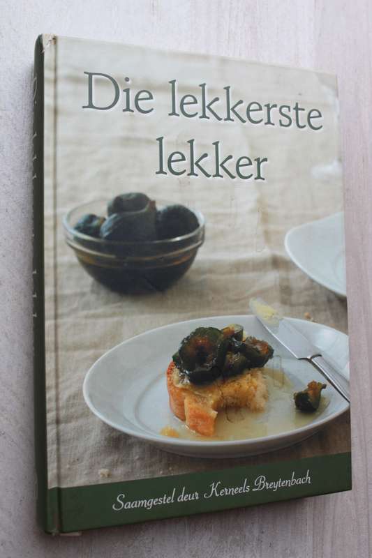 Die Lekkerste Lekker   - Kerneels Breytenbach