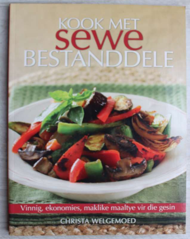 Kook met sewe bestanddele : Christa Welgemoed