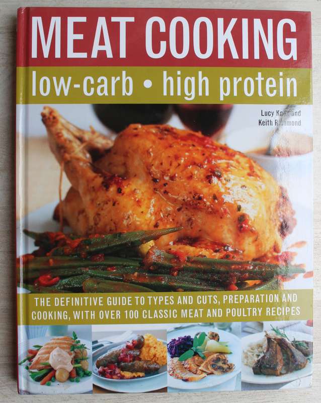 Meat Cooking: Low-carb, High Protein - Knox & Richmond