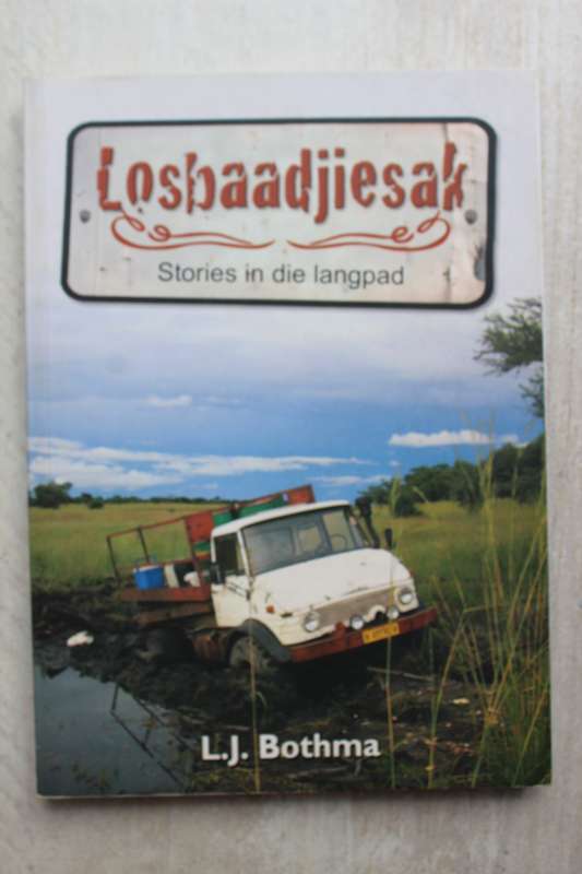 Losbaadjiesak: Stories in die Langpad - Bothma