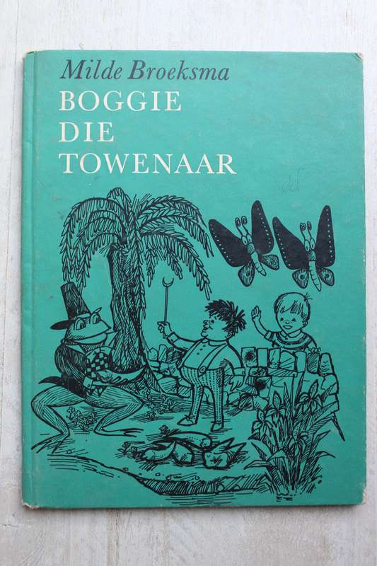 Boggie die towenaar - Milde Broeksma