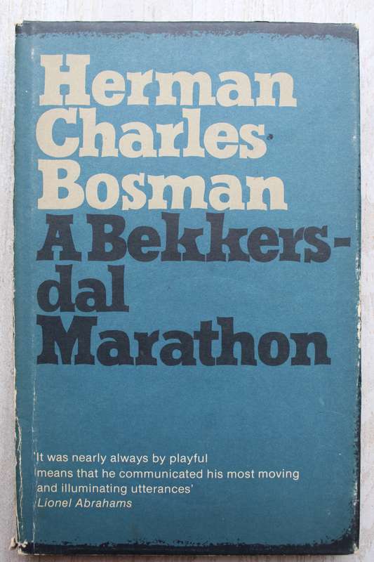 A Bekkersdal Marathon - Herman Charles Bosman