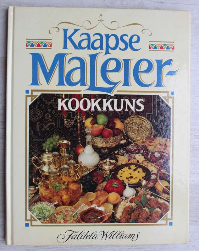 Kaapse Maleier Kookkuns - Faldela Williams