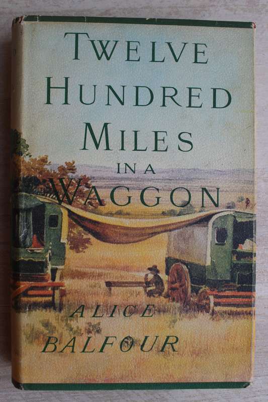 Twelve Hundred Miles in a Waggon -  Alice Blanche Balfour