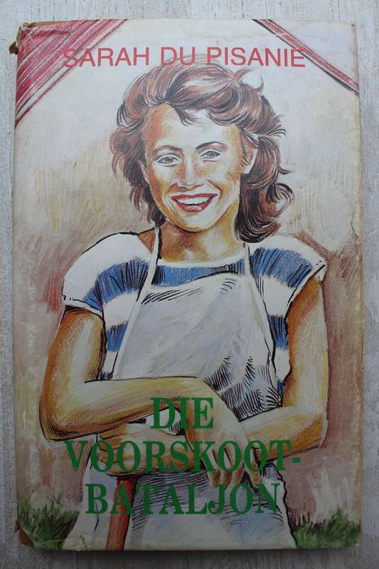 Die voorskootbataljon - Sarah du Pisanie