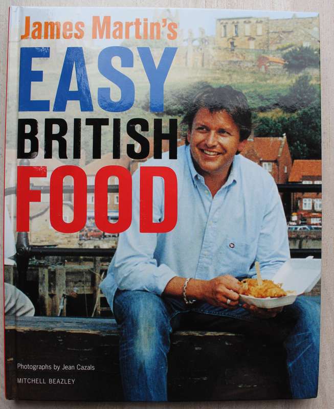 James Martin's easy British Food - Recipes