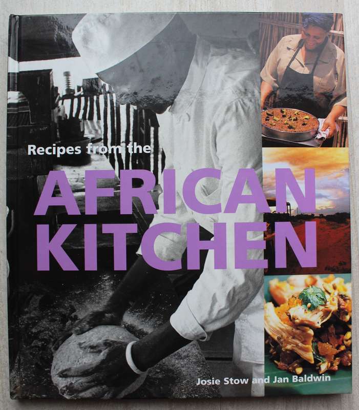 Recipes from the African Kitchen | Josie Stow & Jan Baldwin