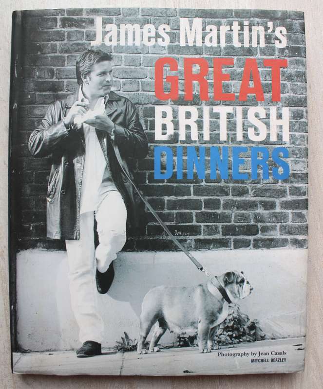 James Martin's Great British Dinners - Recipes