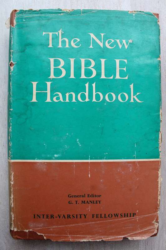 The New Bible handbook -  George Thomas Manley