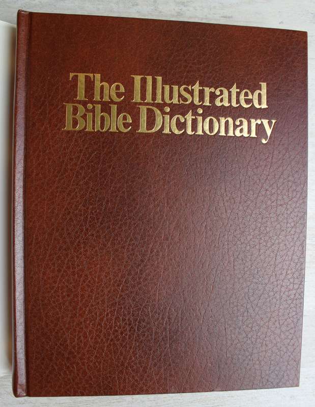 Illustrated Bible Dictionary - 3 volumes complete