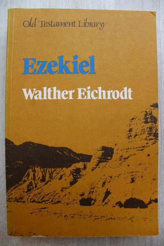 Old Testament Library Commentary on Ezekiel / Eichrodt