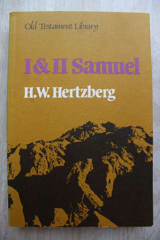 Old Testament Library Commentary on 1 & 2 Samuel / Hertzberg