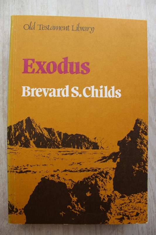Old Testament Library Commentary on Exodus / Childs