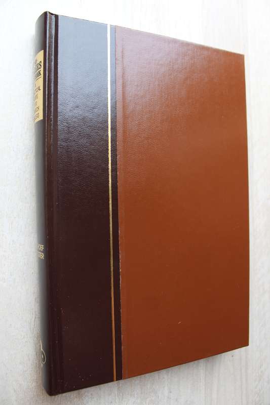 The Elders Handbook  A Practical Guide for Church Leaders / Berghoef & De Koster