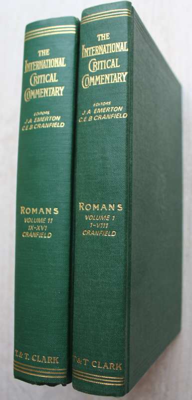 International Critical Commentary on Romans volume 1 & 2 / Cranfield