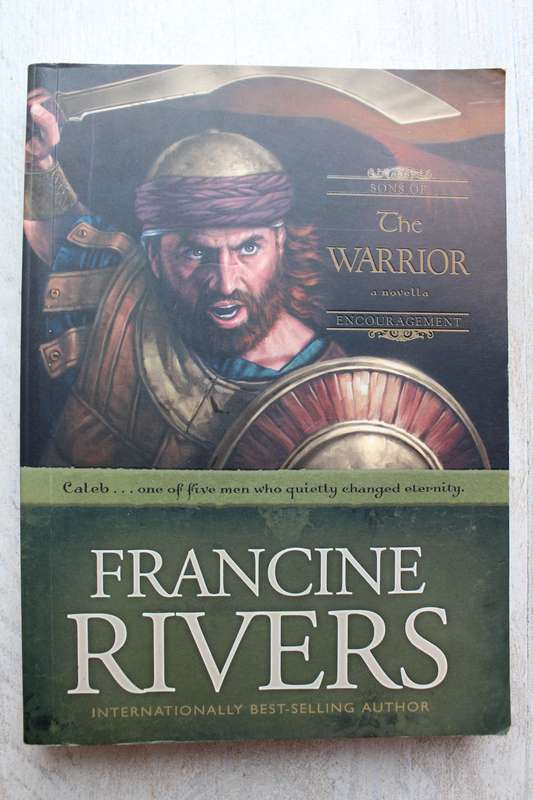 The Warrior - Francine Rivers