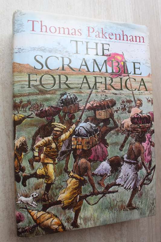 The Scramble For Africa -  Thomas Pakenham