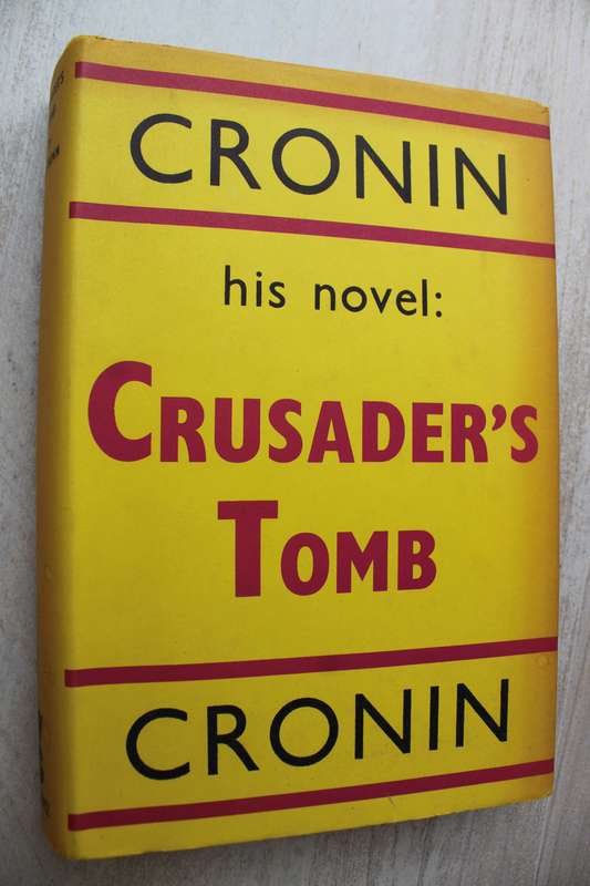 Crusader's Tomb - A J Cronin