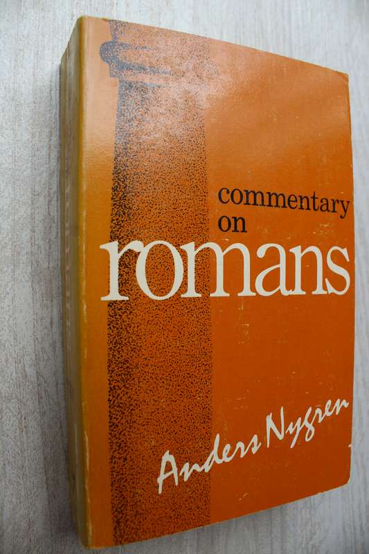 Commentary on Romans - Anders Nygren