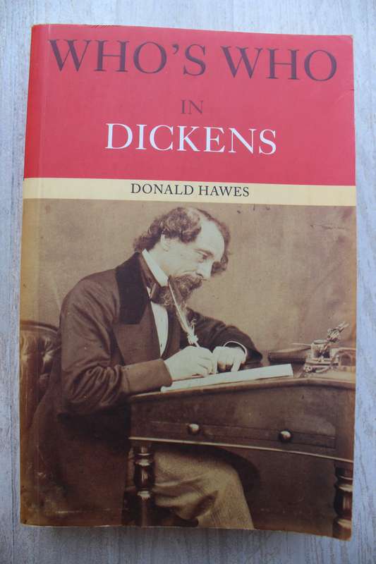 Who's Who in Dickens -Donald Hawes