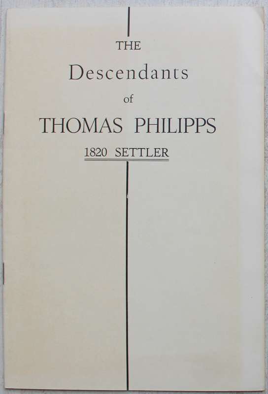 SIGNED:  Philipps, 1820 Settler - Arthur Keppel-Jones