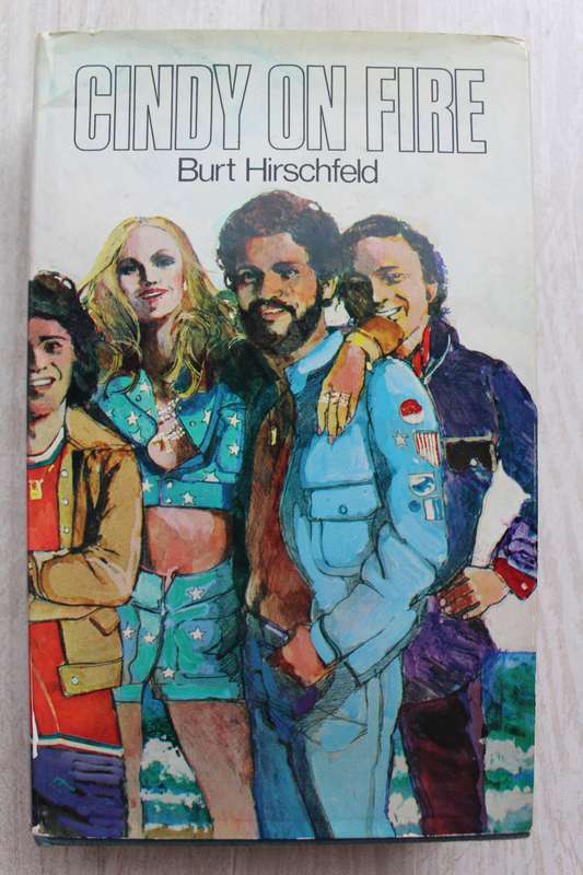 Cindy on Fire Burt Hirschfeld