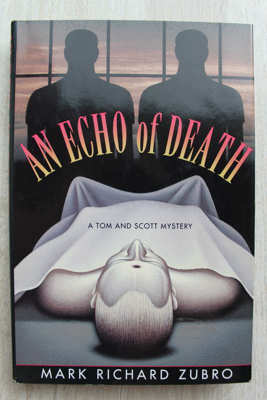 An Echo of Death - A Tom and Scott Mystery / Zubro
