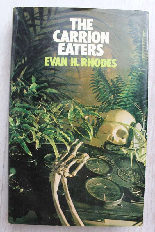 The Carrion Eaters - Evan H. Rhodes
