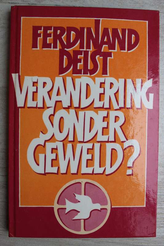 Ferdinand Deist - Verandering sonder geweld?