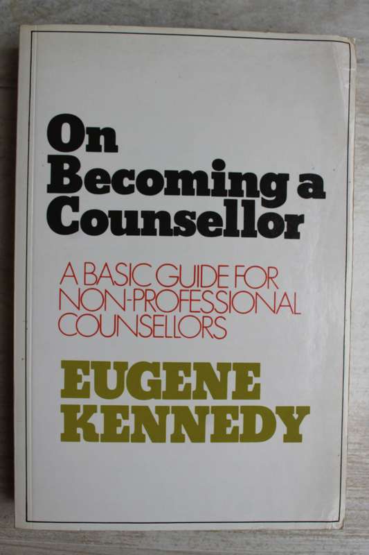 On Becoming a Counsellor - Kennedy