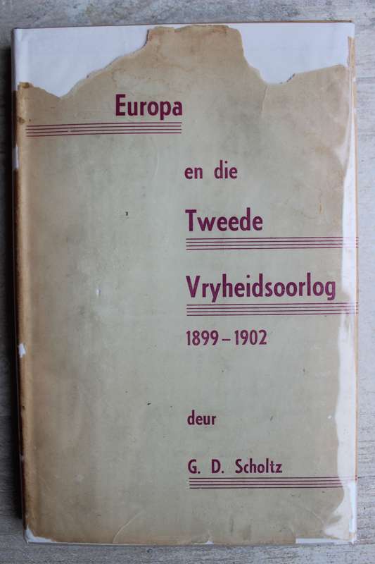 Europa en die Tweede Vryheidsoorlog - Scholtz