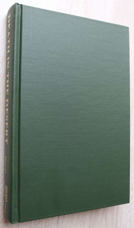 SIGNED: Death in the Desert / The Namibian Tragedy - Norval