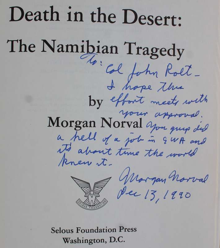 SIGNED: Death in the Desert / The Namibian Tragedy - Norval