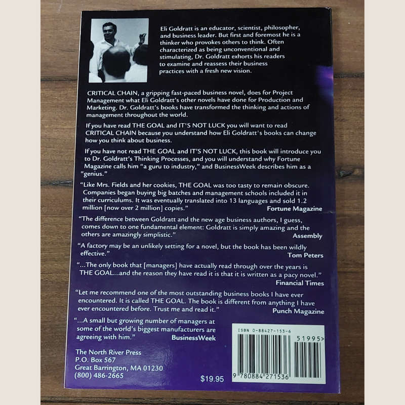Critical Chain - Author:  Eliyahu M. Goldratt (2002-12-10)