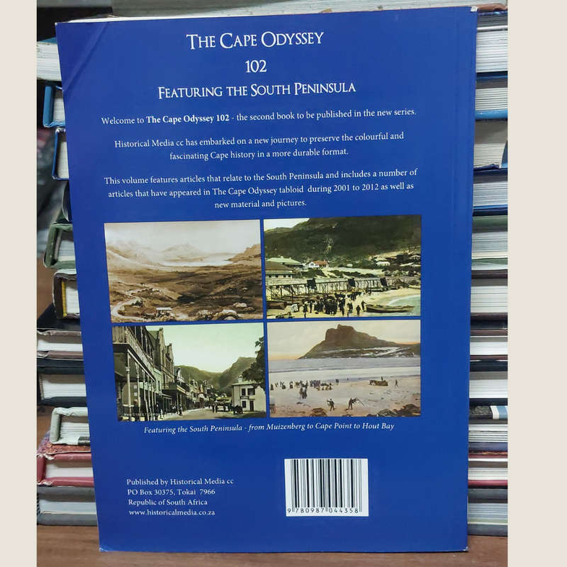 The Cape Odessey 102 featuring the South Peninsula  Compiled and edited by Gabriel Athiros & Joshua