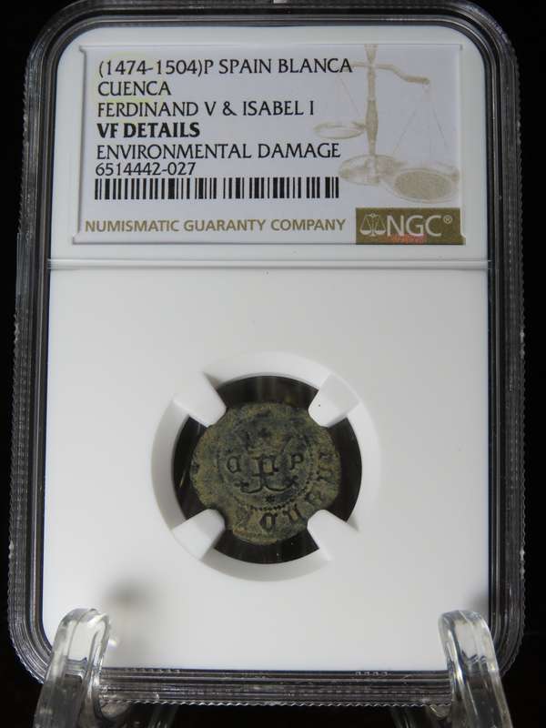 Spanish Shipwreck Blanca, 1474 to 1504, Ferdinand V Isabel I, NGC VF - Cuenca