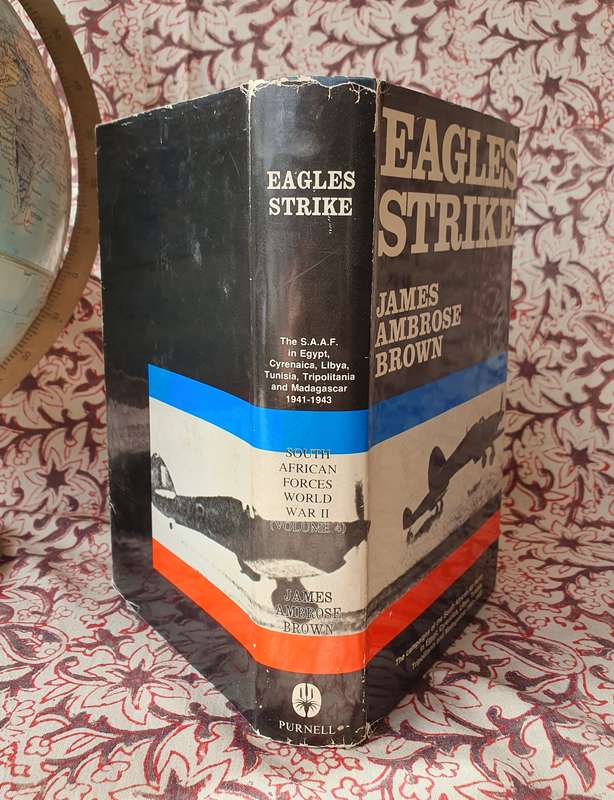 EAGLE STRIKE By James Ambrose Brown Hard Cover Book