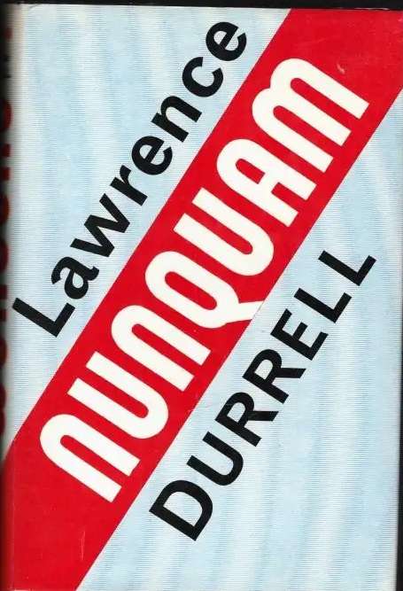 Nunquam -- Lawrence Durrell. First Ed.