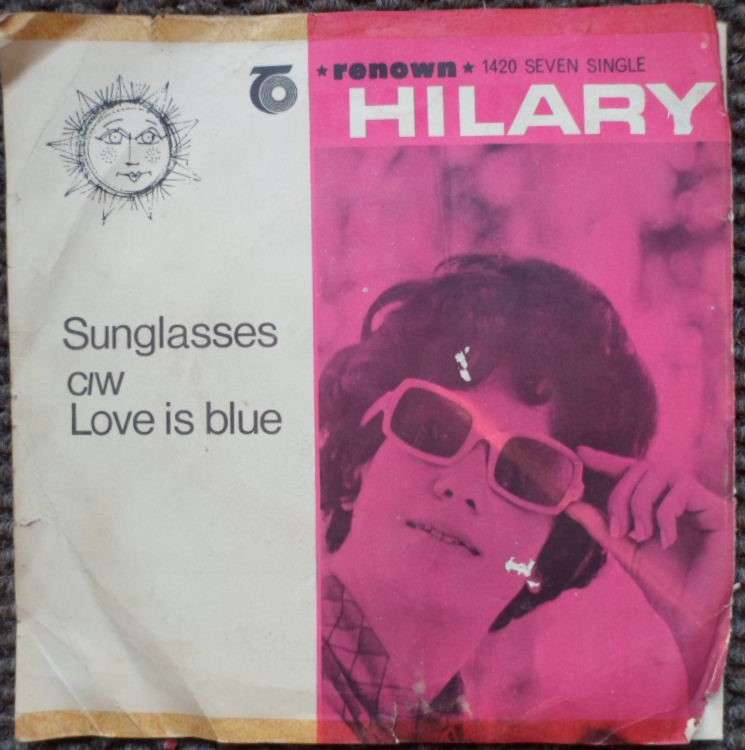Sunglasses. Hilary. 1968.  Vinyl 7".  45 RPM.