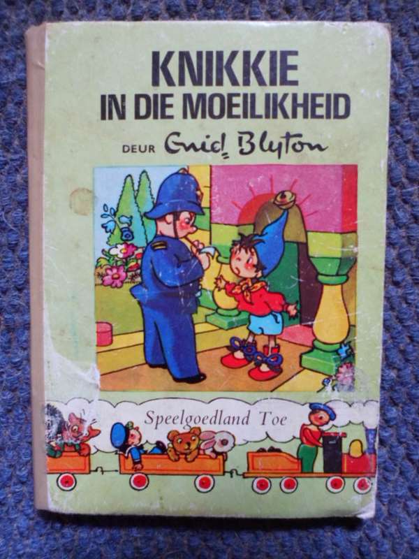Knikkie in die moeilikheid - Enid Blyton.